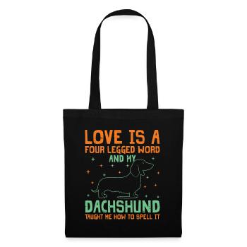 Love Is A Four Legged Word Dachshund Wiener Dog Lo - Tote Bag - black - Front