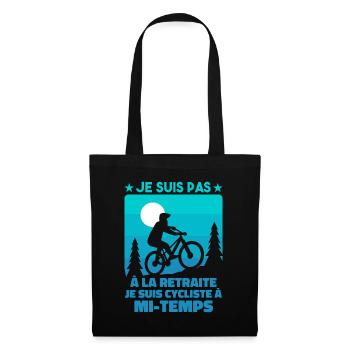 Je Suis Pas À La Retraite Je Suis Cycliste - Sac en tissu - noir - Devant