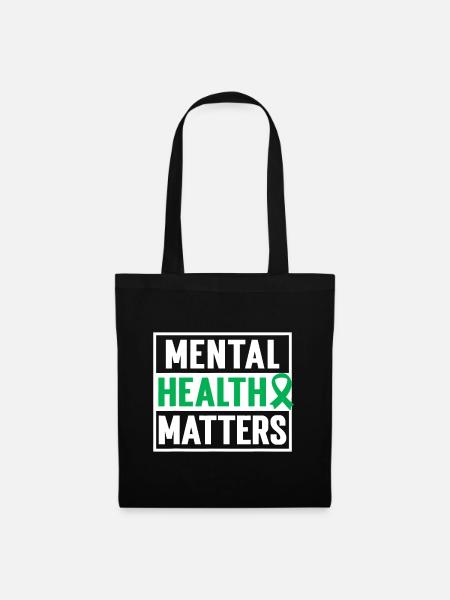 Mental Health Matters | Mental Health Awareness - Tote Bag - black