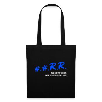 Rr To Keep Kids Off Cheap Drugs - Tote Bag - black - Front