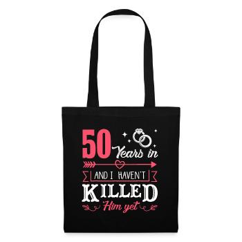 50 ans et je ne l’ai pas encore tué drôle - Sac en tissu - noir - Devant