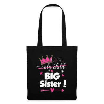 Only Child to Big Sister 2023 Sibling New Baby Pre - Tote Bag - black - Front