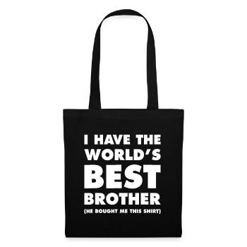 I Have The World's Best Brother - Tote Bag - black - Front
