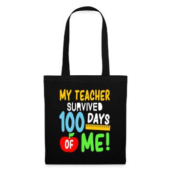 My Teacher Survived 100 Days Of Me 100 School Days - Tote Bag - black - Front