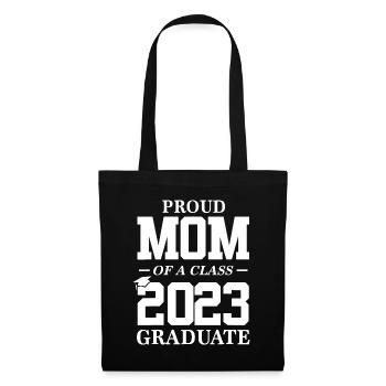 Proud Mom Graduation Gift Senior 23 Grad Class of - Tote Bag - black - Front