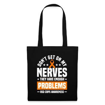 Gehen Sie mir nicht auf die Nerven RSD CRPS-Bewusstsein - Stoffbeutel - Schwarz - Vorne