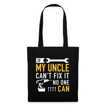 Si mon oncle ne peut pas réparer ist personne ne peut le faire - Sac en tissu - noir - Devant