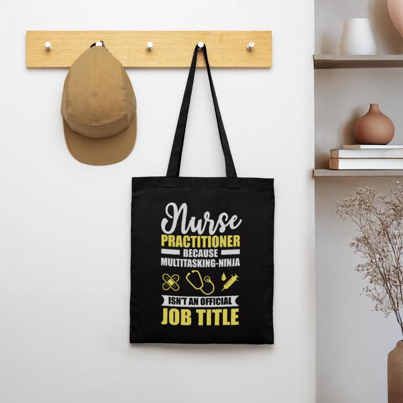 Nurse Practitioner Multitasking Ninja Tote Bag