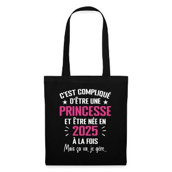 Princesse Née en 2025 - Cadeau D'anniversaire 2025 - Sac en tissu - noir - Devant
