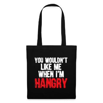 Tu ne m’aimerais pas quand j’ai faim - Sac en tissu - noir - Devant