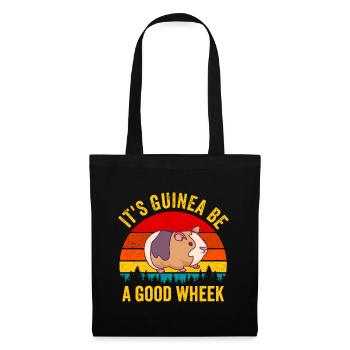 It's Guinea Be a Good Wheek Guinea Pig Piggy Gift - Tote Bag - black - Front