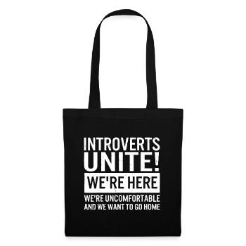 Introvertierte Introvertierte vereinen sich hier unbequem - Stoffbeutel - Schwarz - Vorne