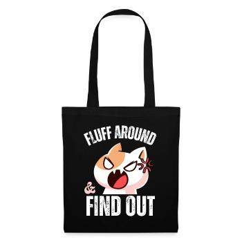 Fluff Around and find out Funny Sarcastic Cat Lady - Tote Bag - black - Front