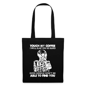 Touche mon café je vais te gifler si fort squelette - Sac en tissu - noir - Devant