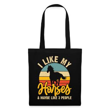 I Like My Horse And Maybe 3 People - Stoffbeutel - Schwarz - Vorne