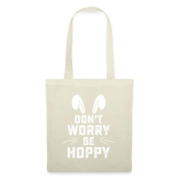 Don't Worry Be Hoppy Funny Easter Bunny - Tote Bag - nature - Front