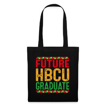 Future HBCU Grad Girl Graduation Historically - Tote Bag - black - Front