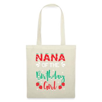 Nana Of The Birthday Girl Strawberry Themed B-day - Tote Bag - nature - Front