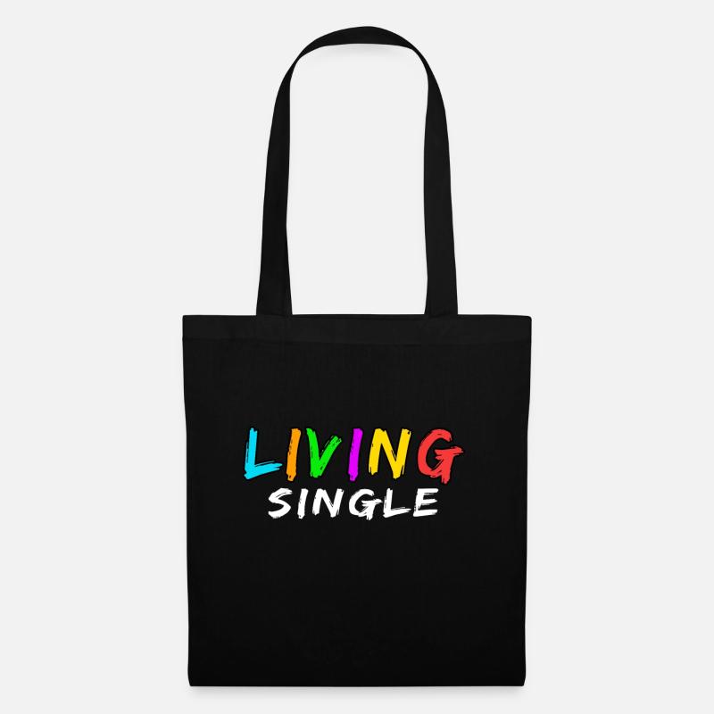 "Living Single" Männer und Frauen Single - Stoffbeutel - Schwarz