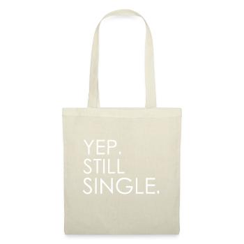 Yep Still Single Mens Womens Holiday - Tote Bag - nature - Front
