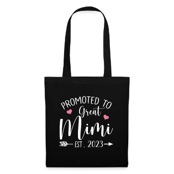 Promue au rang de grande Mimi Est 2023 Fête des mères - Sac en tissu - noir - Devant
