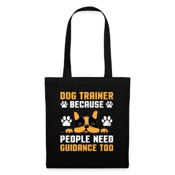 Dresseur de chiens Dressage de chiens Dressage de chiens Soins aux animaux de compagnie Pr - Sac en tissu - noir - Devant