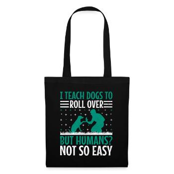 Dresseur de chiens Formation de chiens Chiens Soins pour animaux de compagnie Pr - Sac en tissu - noir - Devant