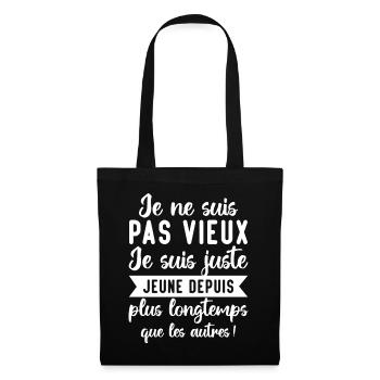 Je Ne Suis Pas Vieux - Sac en tissu - noir - Devant