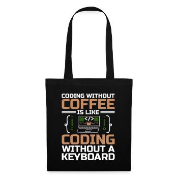 Café Codage Programmeur Codeur Développeur Nerd Coff - Sac en tissu - noir - Devant