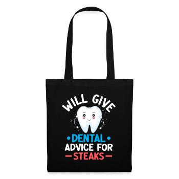 Will Give Dental Advice For Steaks Dentist Dental - Tote Bag - black - Front