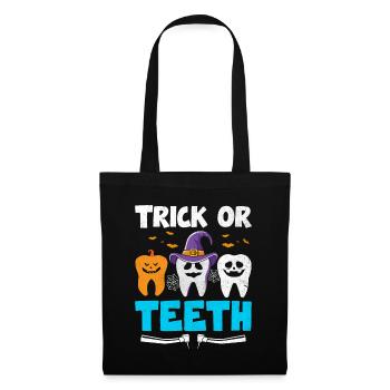 Trick oder Zähne Halloween Zahnarzt Zahnmedizin - Stoffbeutel - Schwarz - Vorne