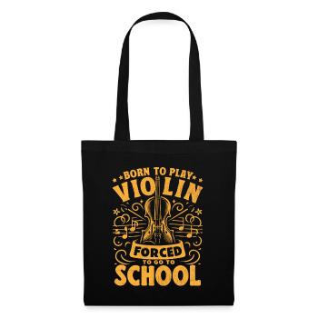 Né pour jouer du violon forcé d’aller à l’école Violon - Sac en tissu - noir - Devant