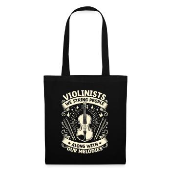 Violinists We String People Along With Our Melodie - Tote Bag - black - Front