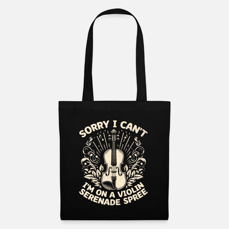 Sorry I Can't I'm On A Violin Serenade Spree Violi - Tote Bag - black