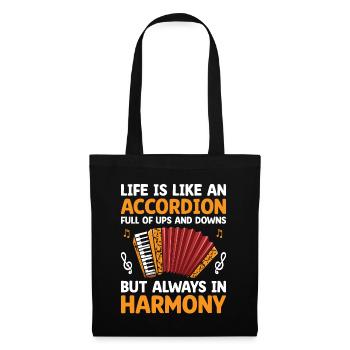 Life Is Like An Accordion Full Of Ups And Downs Ac - Tote Bag - black - Front