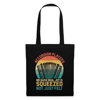 Accordion Players Because Real Joy Is Squeezed Not - Tote Bag - black - Front