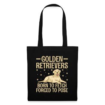 Golden Retrievers Born To Fetch Forced To Pose GR - Tote Bag - black - Front