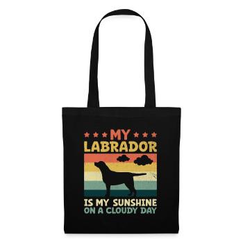 Mein Labrador ist mein Sonnenschein auf einem bewölkten Tag Labrador-Hund - Stoffbeutel - Schwarz - Vorne