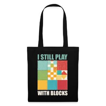 Funny Quilting I Still Play With Blocks Quilt - Sac en tissu - noir - Devant