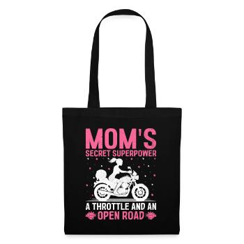 Mom's Secret Superpower A Throttle And An Open Roa - Tote Bag - black - Front