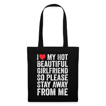 I Love My Hot Beautiful Girlfriend - Sac en tissu - noir - Devant