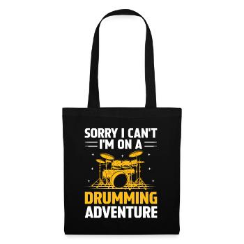 Sorry I Can't I'm On A Drumming Adventure Drum Dru - Tote Bag - black - Front