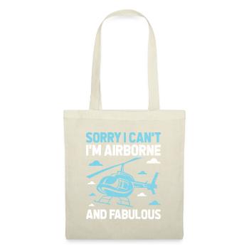 Sorry I Can't I'm Airborne And Fabulous Helicopter - Tote Bag - nature - Front