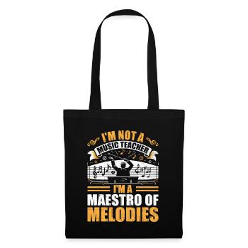 Ich bin kein Musiklehrer, ich bin ein Meister der Melodien - Stoffbeutel - Schwarz - Vorne