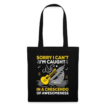 Désolé, je ne peux pas, je suis pris dans un crescendo de génial - Sac en tissu - noir - Devant