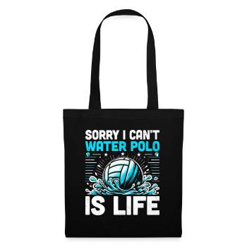 Sorry I Can't Water Polo Is Life Aquatic Polo Play - Tote Bag - black - Front