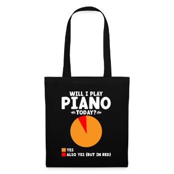 Werde ich heute Klavier spielen Musiker Pianist Keyboard - Stoffbeutel - Schwarz - Vorne