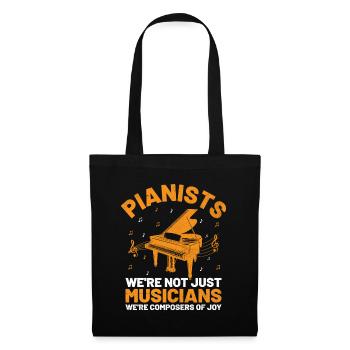 Pianisten Wir sind nicht nur Musiker, wir sind Komponisten - Stoffbeutel - Schwarz - Vorne
