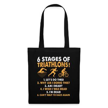 6 Etappen Triathlon Triathlon Schwimmen Rad Lauf Tri - Stoffbeutel - Schwarz - Vorne