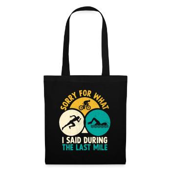 Désolé pour ce que j’ai dit lors du Triathl du dernier kilomètre - Sac en tissu - noir - Devant